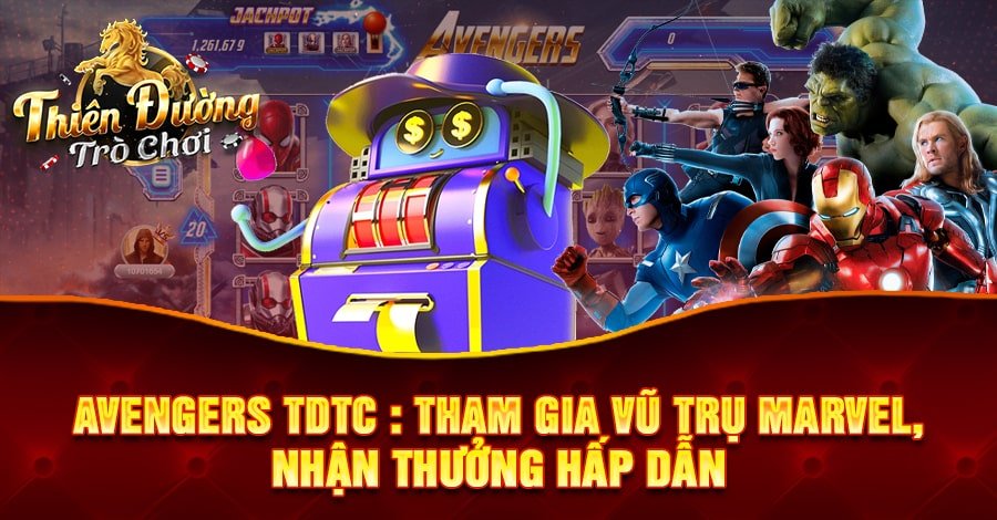 Avengers TDTC : Tham Gia Vũ Trụ Marvel, Nhận Thưởng Hấp Dẫn
