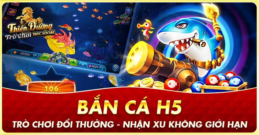Bắn Cá H5
