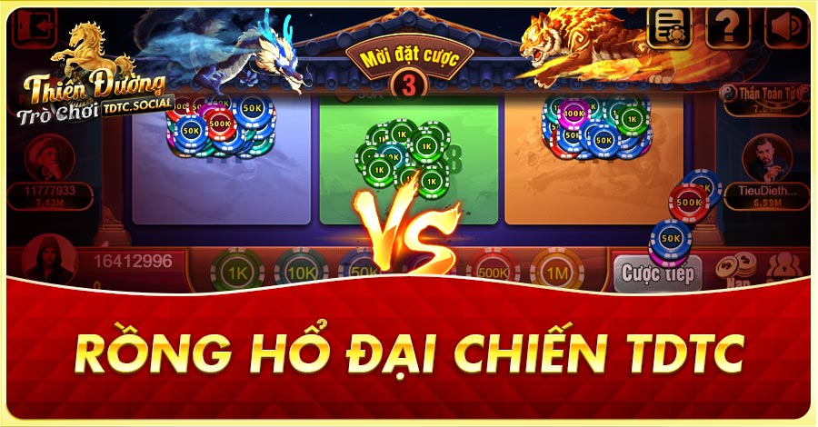 Rồng Hổ Đại Chiến TDTC