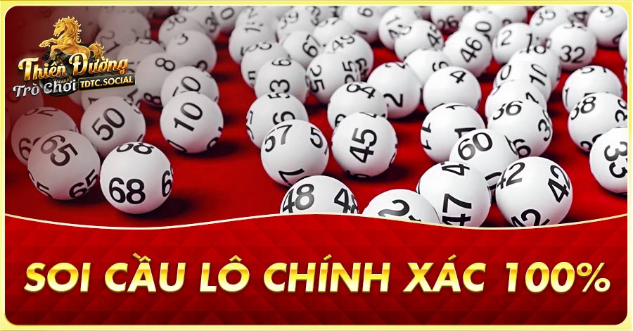 Soi cầu lô chính xác 100