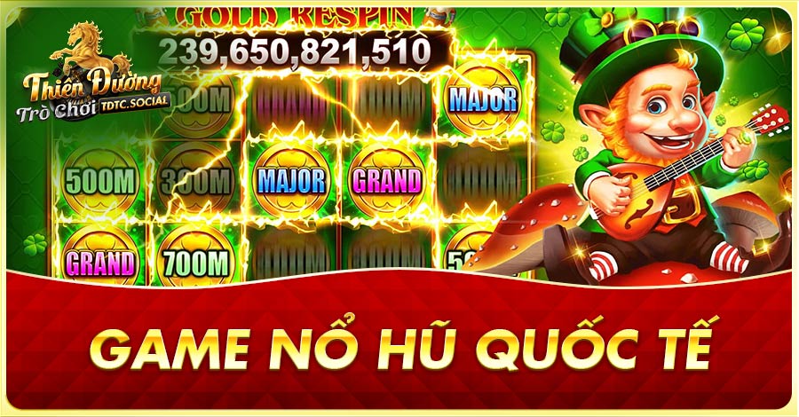 Game Nổ Hũ quốc tế